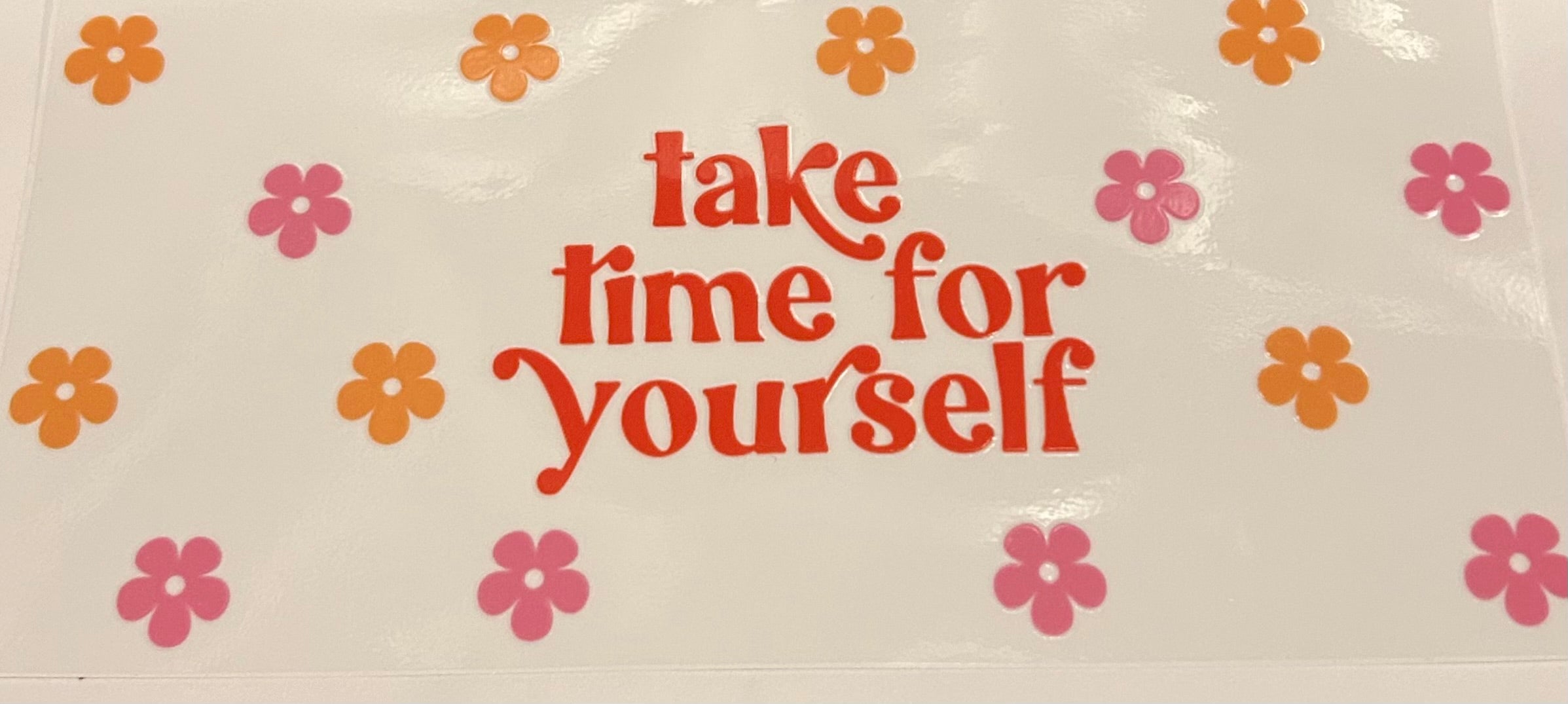 Take time for yourself