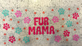 Fur mama