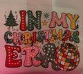 In my Christmas Era
