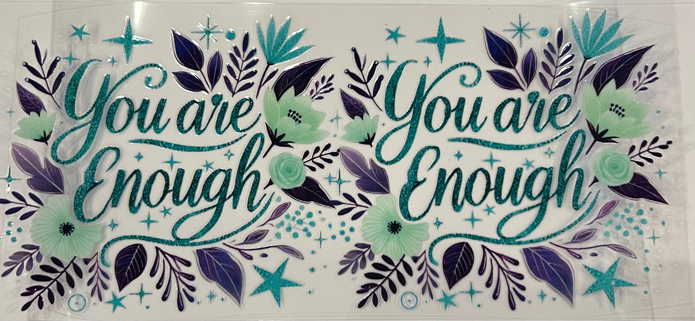 You are enough